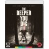 The Deeper You Dig