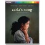 Carla’s Song (Limited Edition)